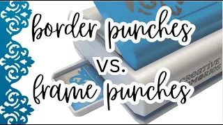 Border Punches vs Frame Punches - Using the Damask Border Punch Beth Beller Creative Memories
