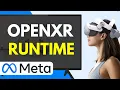 How To Fix OpenXR Runtime on ANY Meta Quest Full Guide