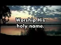 Worship Medley   10,000 Reasons & What a Beautiful Name