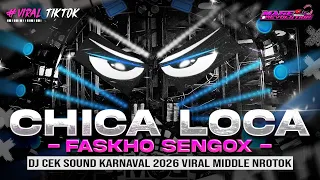 dj chica loca faskho sengox cek sound horeg karnaval middle nrotok nulup dj party bass blayer