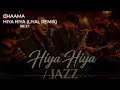 CHAAMA – HIYA HIYA | Arabic Jazz Fusion (LIYAL Remix)