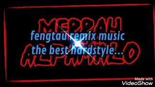 Download fengtau remix music the best hardstyle MP3