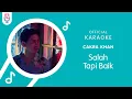 Download Lagu Cakra Khan – Salah Tapi Baik (Official Karaoke Version)