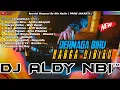 Download Lagu DERMAGA BIRU X HARGA DIRIKU NEW FUNKOT 2024 DJ ALDY NBI™ BATAM ISLAND