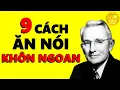 Download Lagu 9 Cách ăn nói Khôn Ngoan người Thông Minh phải Biết | Kỹ Năng Giao Tiếp Thông Minh