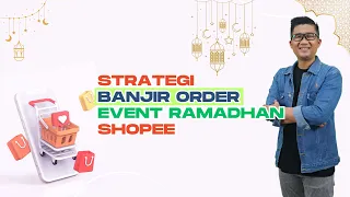 Download STRATEGI BANJIR ORDER RAMADHAN SHOPEE MP3