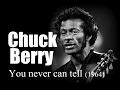 Download Lagu Chuck Berry - You never can tell (1964)