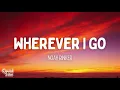 Download Lagu Noah Rinker - Wherever I Go (Lyrics)