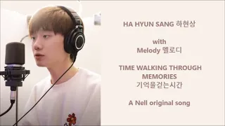 Download Ha Hyun Sang 하현상 with Melody 멜로디 - Time Walking Through Memories 기억을걷는시간 - Han, Eng, Rom Lyrics MP3