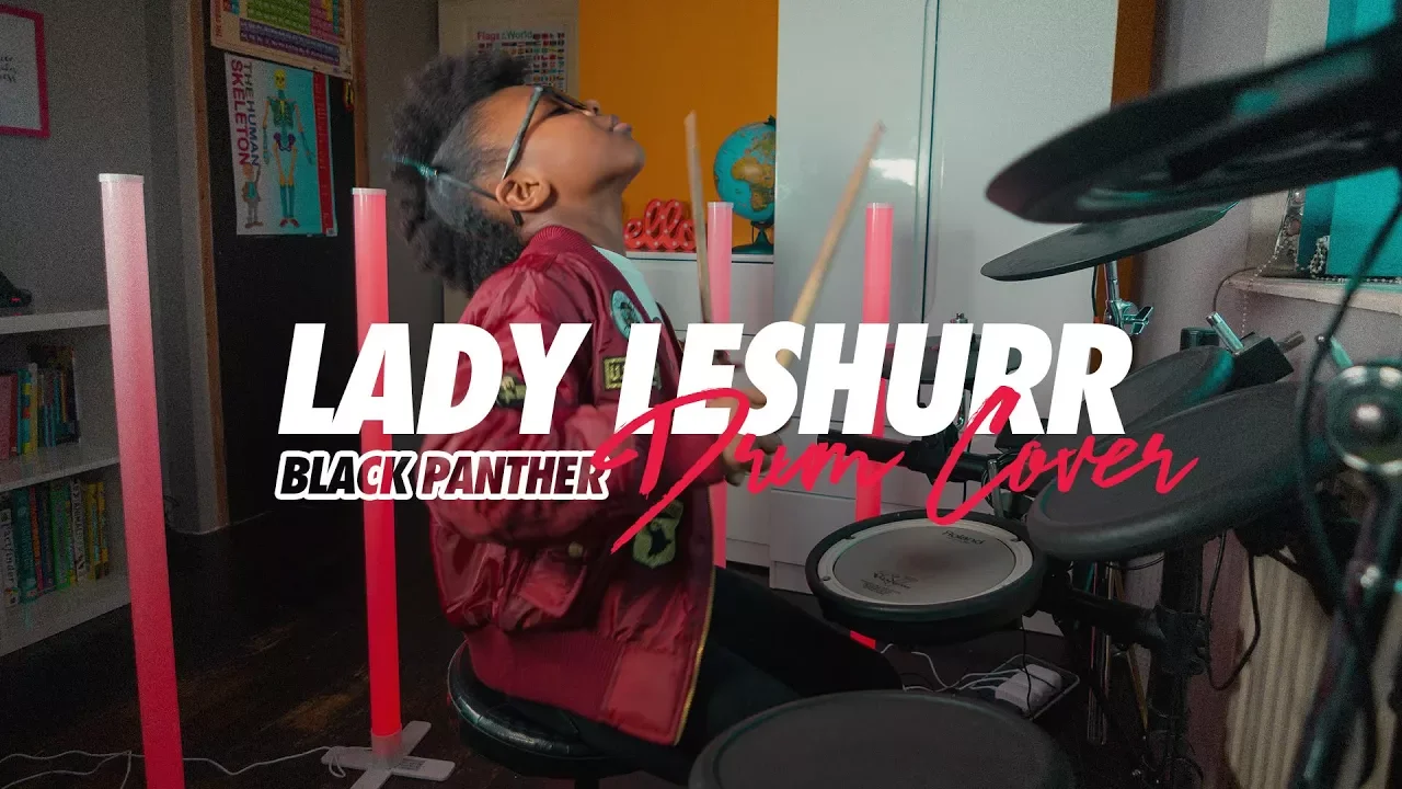 Lady Leshurr - Black Panther | Drum Cover | Geneva London (Age 8)