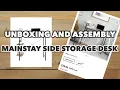 UNBOXING MAINSTAY SIDE STORAGE DESK ASSEMBLE REVIEW