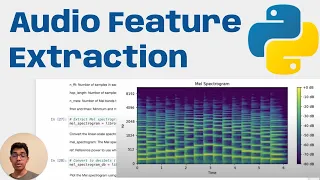 Mel Spectrograms with Python and Librosa Feature Extraction