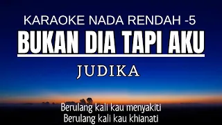 Download Judika - Bukan Dia Tapi Aku (Karaoke Lower Key Nada Rendah -5) MP3