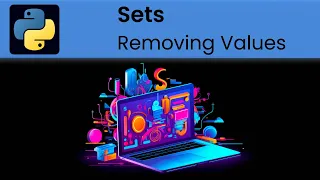 Python - Sets Removing Values
