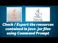 Check Export the resources contained in Java jar files - Command Prompt