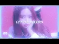 Download Lagu ive - off the record ❅ sped up