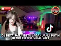 Download Lagu DJ BETA JANJI BETA JAGA - JANJI PUTIH REMIX TIKTOK VIRAL 2021