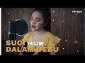 Suci Dalam Debu | Iklim (Fatin Majidi Cover)