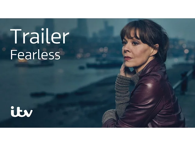 Fearless | Starring Helen McCrory, Michael Gambon & John Bishop | ITV Hub | ITV