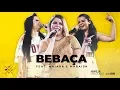 Marília Mendonça - BEBAÇA feat. Maiara e Maraisa