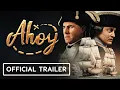Download Lagu Ahoy | Cinematic Trailer - Now On Kickstarter!