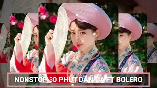 NONSTOP DÂN CA FT BOLERO DÒNG SÔNG VÀ TIẾNG HÁT QUYẾT TIẾN MIX NHẠC DÂN CA X BOLERO TIKTOK HITS 2024 