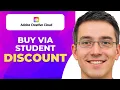 How To Buy Adobe Subscription Via Student Discount Easy Guide