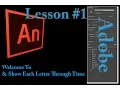 Adobe Animate CC Lesson - Welcome To and Show Each Letter Through Time