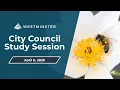 Westminster City Council Study Session April 6 2026