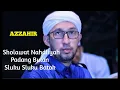 Download Lagu AZZAHIR !! HABIB ALI ZAINAL ABIDIN !! Sholawat Nahdliyah - Padang bulan - Sluku Sluku batok#azzahir