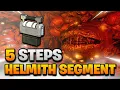 How to Unlock the Helminth Segment Level It Up FAST