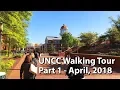 Walking Tour of UNCC Part 1 - April 2018