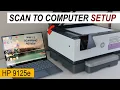 HP OfficeJet Pro 9125e Scan To Computer Setup