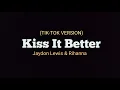 Download Lagu RIhanna  Kiss It Better Jaydon Lewis Amapiano Remix (Official lyrics Tik-Tok Version)