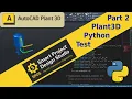 How to Debug Plant3D Python Scripts Without Restarting AutoCAD Part2