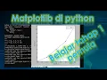 240611 belajar awal matplotlib buat grafik