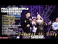 Download Lagu SABAR - SILVY KUMALASARI FEAT SADEWOK FULL ALBUM TERBARU DANGDUT KOPLO TERBARU 2025