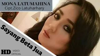 Download SAYANG BETA JUA - MONA LATUMAHINA ( OFFICIAL MUSIC VIDEO ) MP3