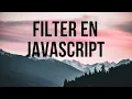 Usando FILTER en JAVASCRIPT