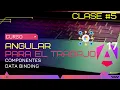 ANGULAR 17 COURSE FOR WORK COMPONENTS - DATA BINDING