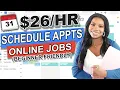 Get Paid to Work from Home Appointment Scheduler Job Beginner-Friendly
