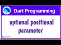 dart Optional Positional Parameter In Dart Dart For Flutter Hindi By Vivek Lodh
