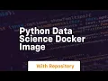 python data science docker image