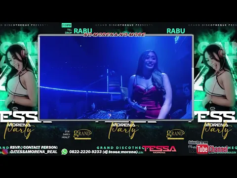 GRAND BANJARMASIN SPECIAL CLOSING PARTY BY DJ TESSA MORENA
