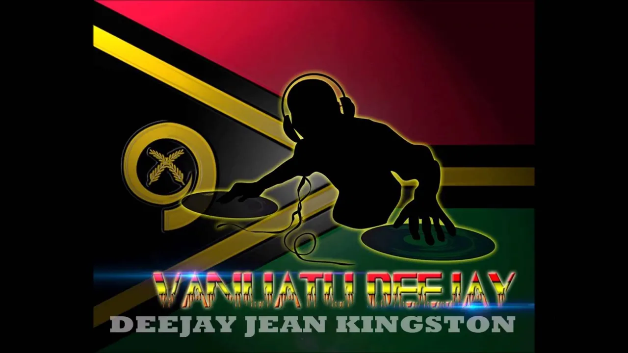 DEEJAY JEAN KINGSTON ft WHYZ BOY - NUMBER ONE [VANUATU REMIX 2016]