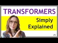 Transformers Explained Simply The Backbone of ChatGPT LLMs