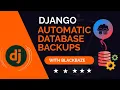 Automatic Django Database Backups with PostgreSQL Backblaze