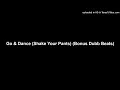 Download Lagu DJ Fernando do Miami Bass - Go \u0026 Dance (Shake Your Pants) (Bonus Dubb Beats)