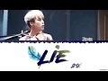 BTS Jimin (방탄소년단 지민) - 'Lie' Lyrics #HAPPYJIMINDAY