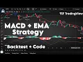 MACD and EMA Strategy with TradingView Pine Script Algo Trading With TradingView